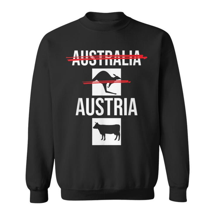 Austria Nicht Australia Österreich Kuh Nicht Känguru Sweatshirt