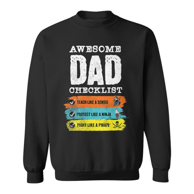 Awesome Dad Checklist Hilarious Geeky Sweatshirt