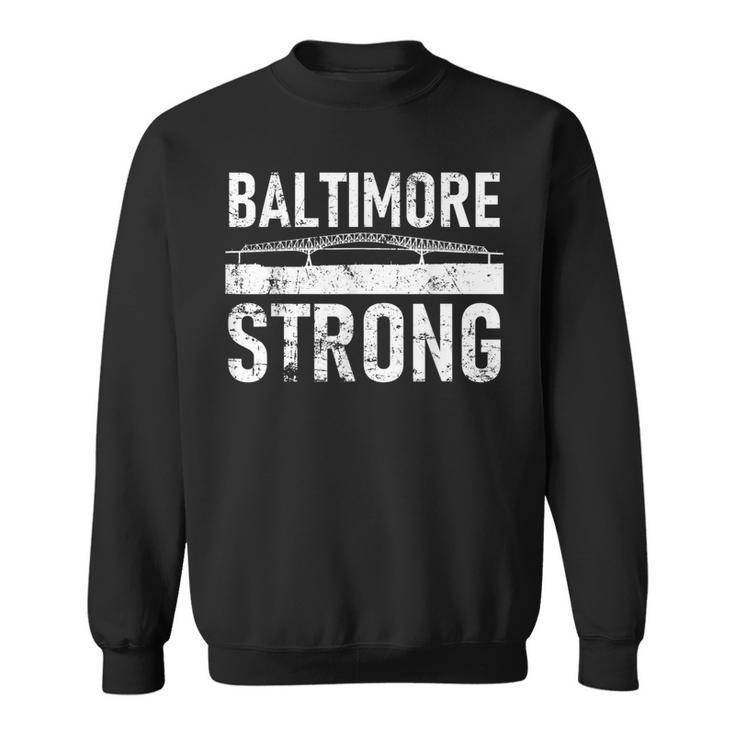Baltimore Strong Francis Scott Key Bridge Sweatshirt