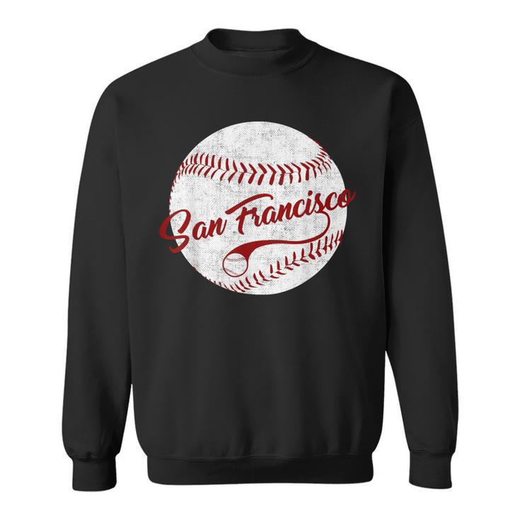 Baseball San Francisco Vintage Giant Ball National Pastime Sweatshirt