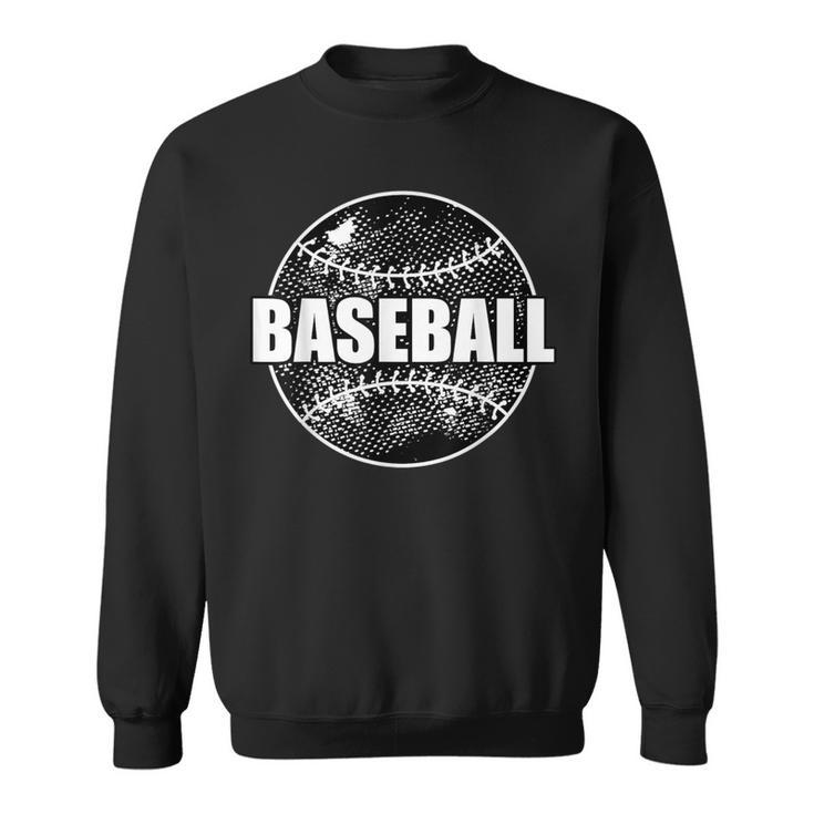 Baseball Sports Baseball For Championships Fans Sweatshirt