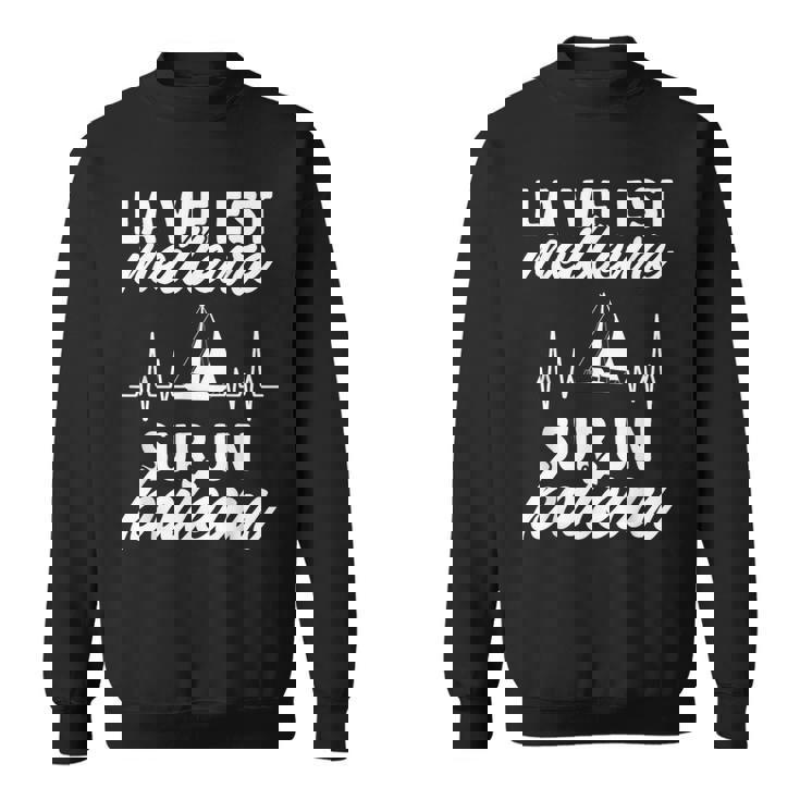 Bateau Àoile Bateaux Laie Est Meilleure Sur Un Bateau Sweater e