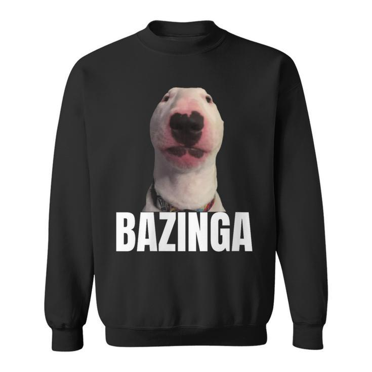 Bazinga Cringe Meme Dog Genz Trendy Nager Slang Sweatshirt