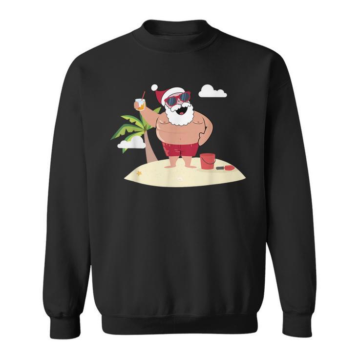 Beach Santa Tropical Christmas Palm Trees & Drinks Sweatshirt