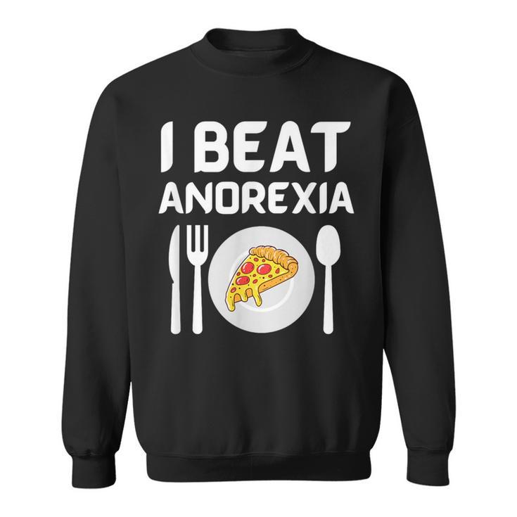 I Beat Survived Anorexia Awareness Sweatshirt