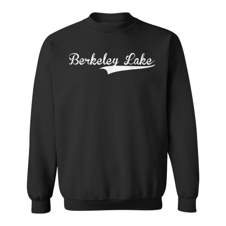 Berkeley Lake Baseball Vintage Retro Font Sweatshirt