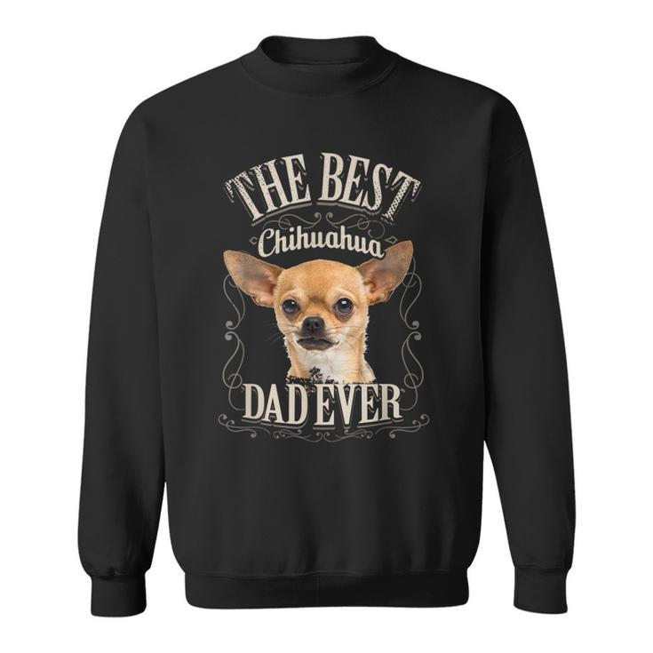 Best Chihuahua Papa Aller Chihua Dog Vintage Sweatshirt