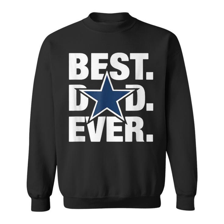 Best Dad Ever Star Football Love Father's Day Sweatshirt