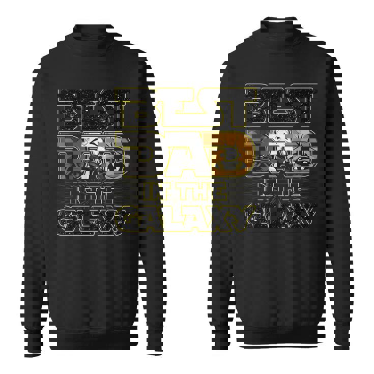 Best Dad In The Galaxy Fathers Day Space Boys Husbands Sweatshirt