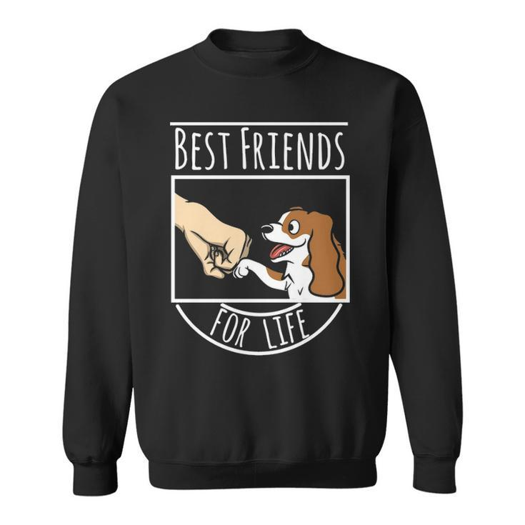 Best Friend Cavalier King Charles Spaniel Dog Sweatshirt