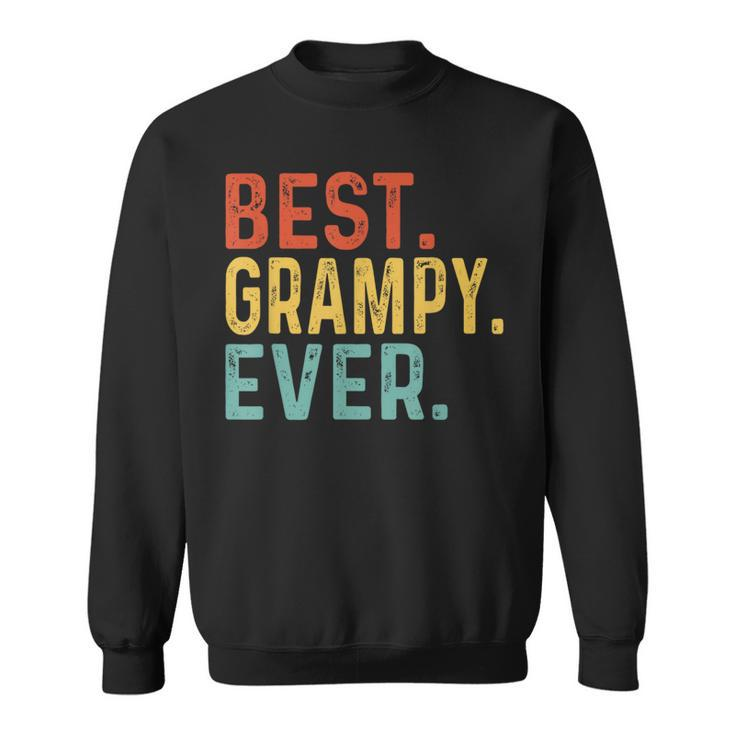 Best Grampy Ever Retro Vintage Unique For Grampy Sweatshirt