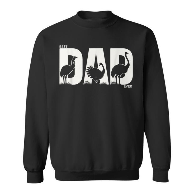 Best Ostrich Dad Ever Fathers Day Ostrich Sweatshirt