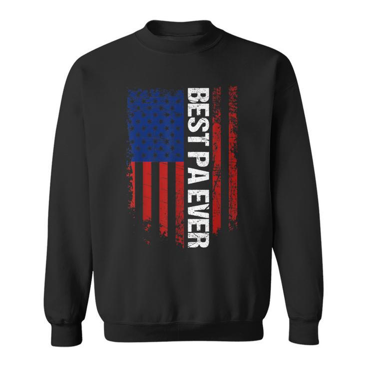 Best Pa Ever Us American Flag Family Pa Father's Day Sweatshirt