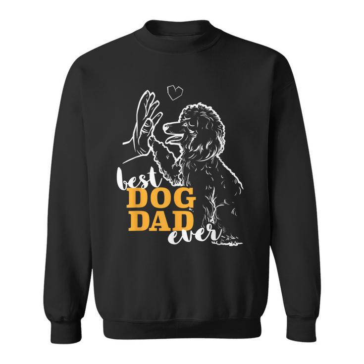 Best Poodle Papa Poodle Sweatshirt