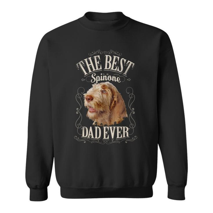 Best Spinone Dad Ever Italian Spinone Dog Vintage Sweatshirt