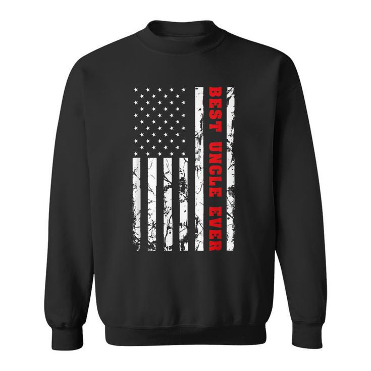 Best Uncle Ever Us Vintage Flag Patriotic Family Men Sweatshirt