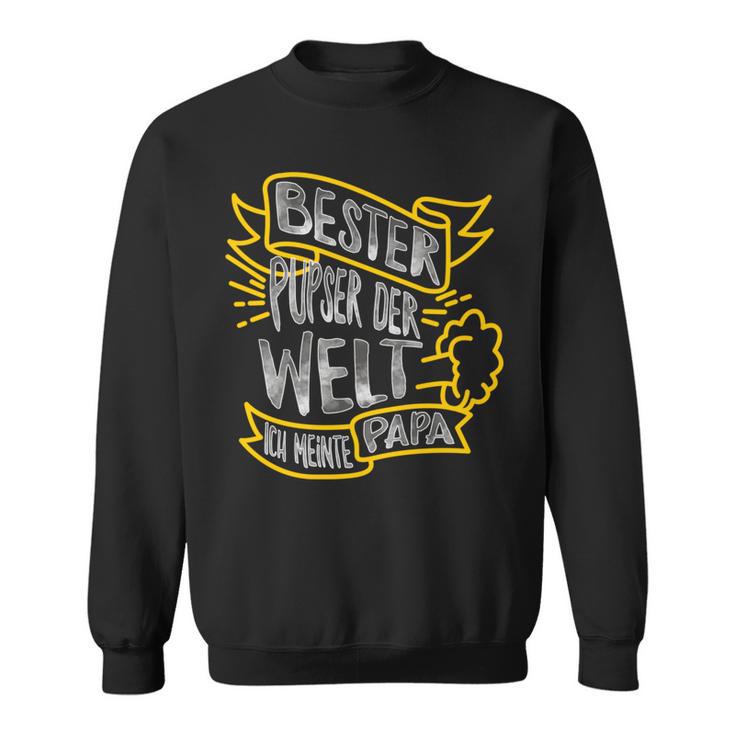 Bester Pupser Der Welt Ich Meinte Papaatertag Geschenk Sweatshirt