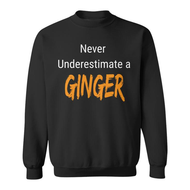 Beware The Bravery Of Redheads Sweatshirt