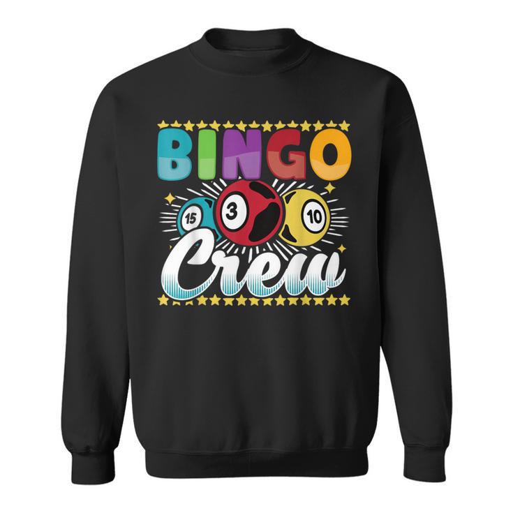 Bingo Player Gambling Bingo Crew Sweatshirt