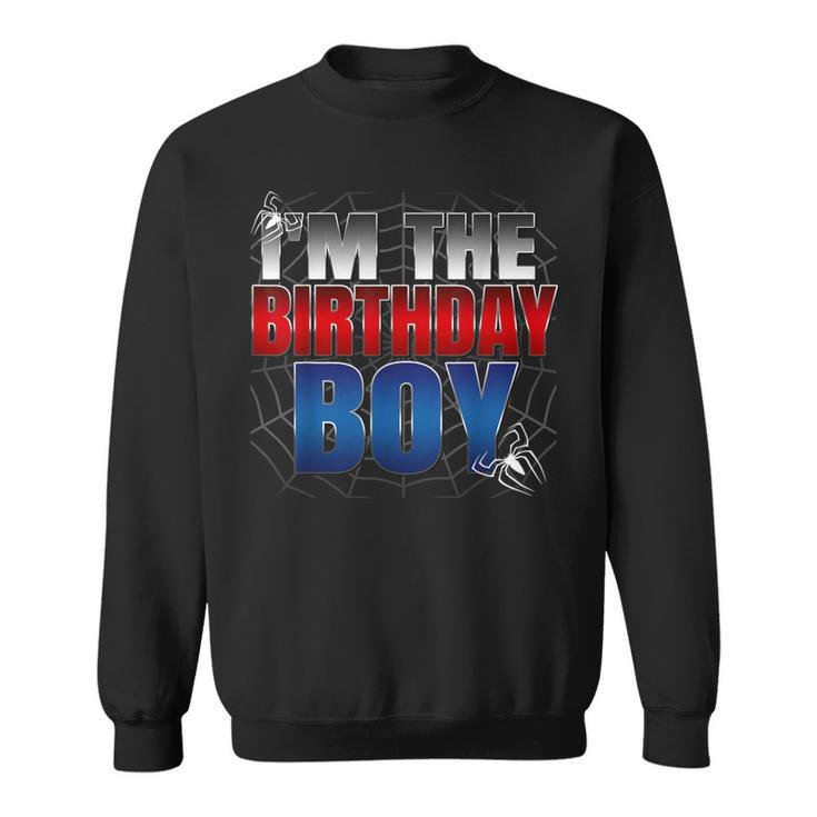 Im The Birthday Boy Spider Web Family Matching Sweatshirt