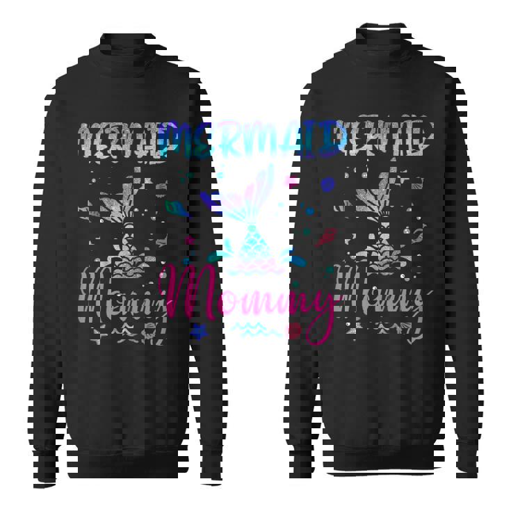 Birthday Mermaid Mommy Matching Family Bday Party Squad Sweatshirt