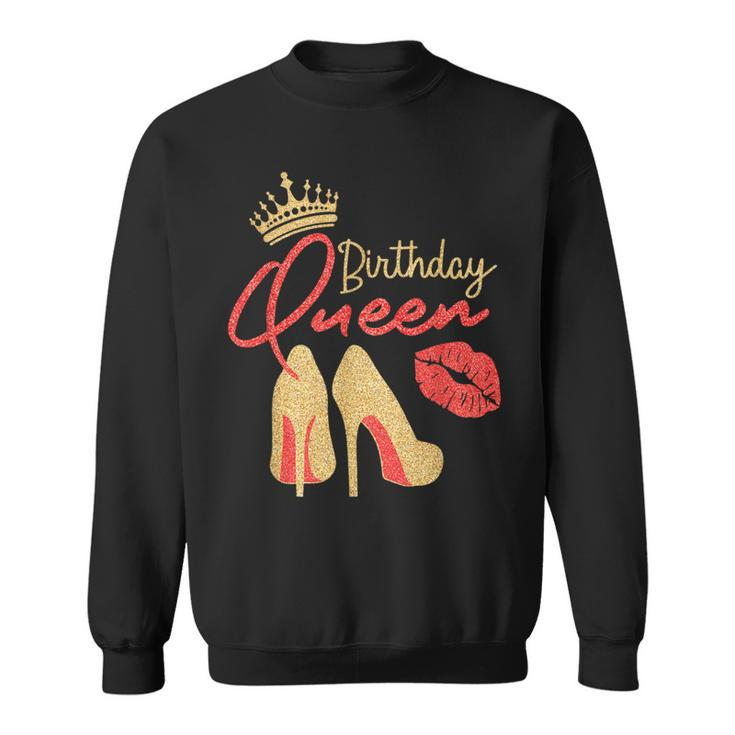 Birthday Queen Happy Birthday Quote Girls Women Sweatshirt