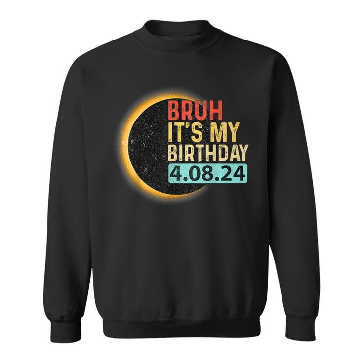 Birthday Total Solar Eclipse Party April 8 2024 Totality Sweatshirt