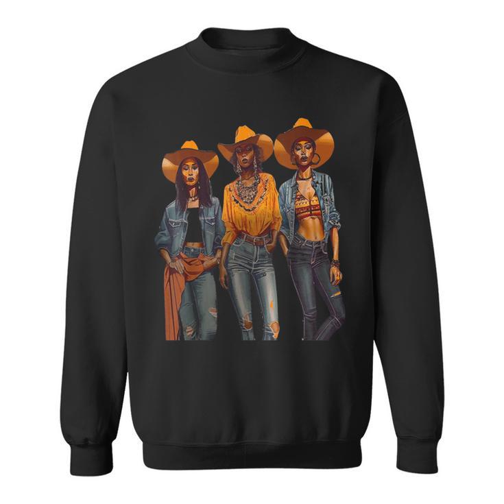 Black Cowgirls African American Texas Girls Women Sweatshirt