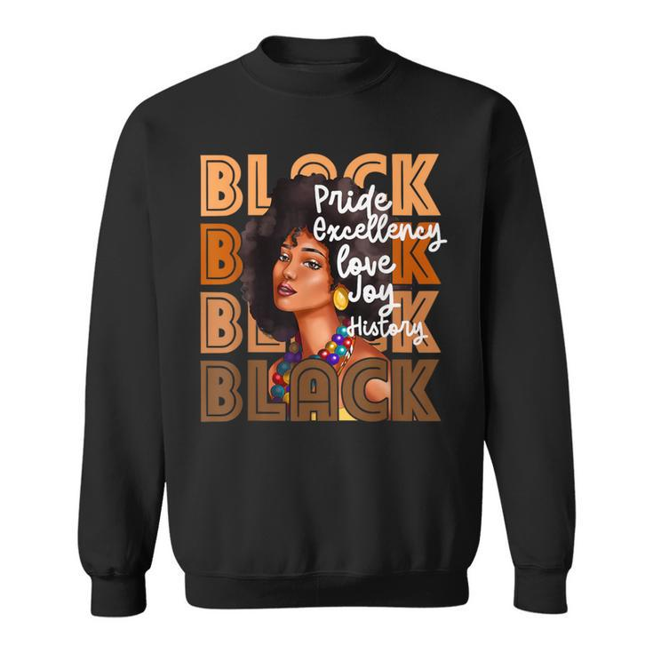 Black Pride Excellency Love Joy History Junenth Sweatshirt