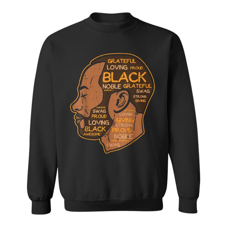 Black History Afro Man Words African American Father Dad Men Sweatshirt
