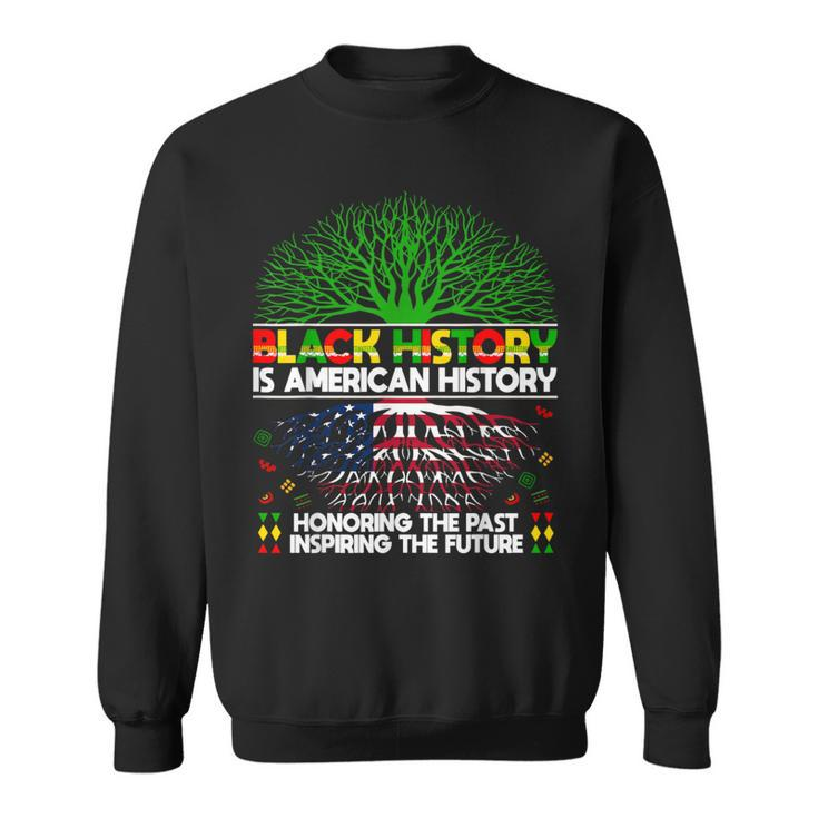Black History Is American History Patriotic Womens Sweatshirt