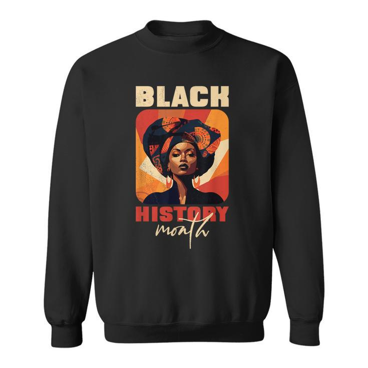 Black History Month African American Woman Sweatshirt