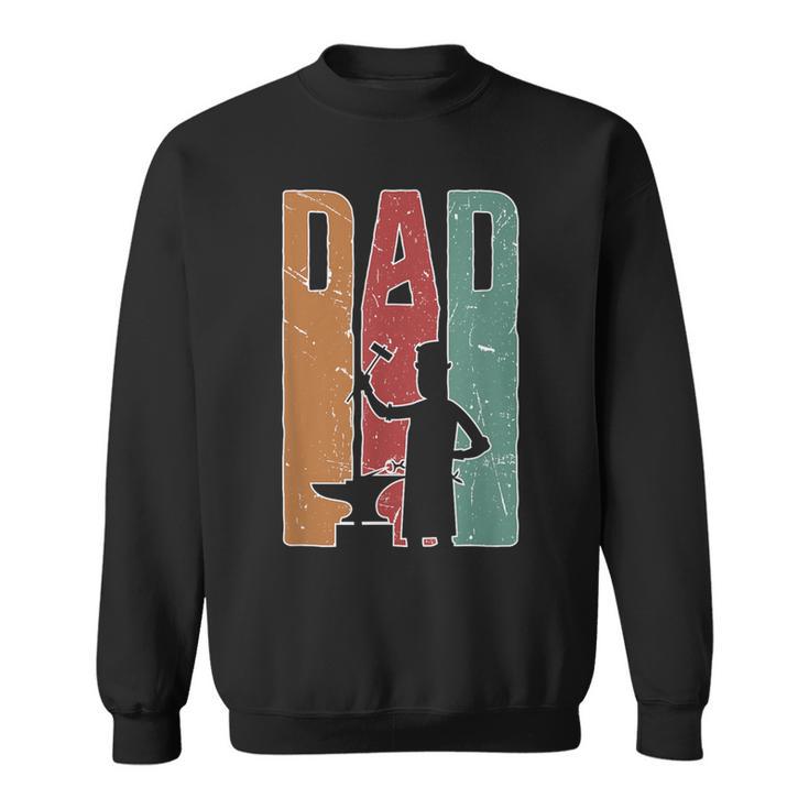 Blacksmith Dad Blacksmithing Forge Forging Sweatshirt