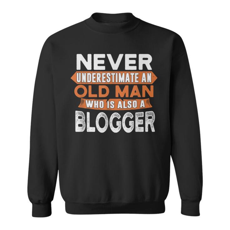 Who Is Also A Blogger Sweatshirt