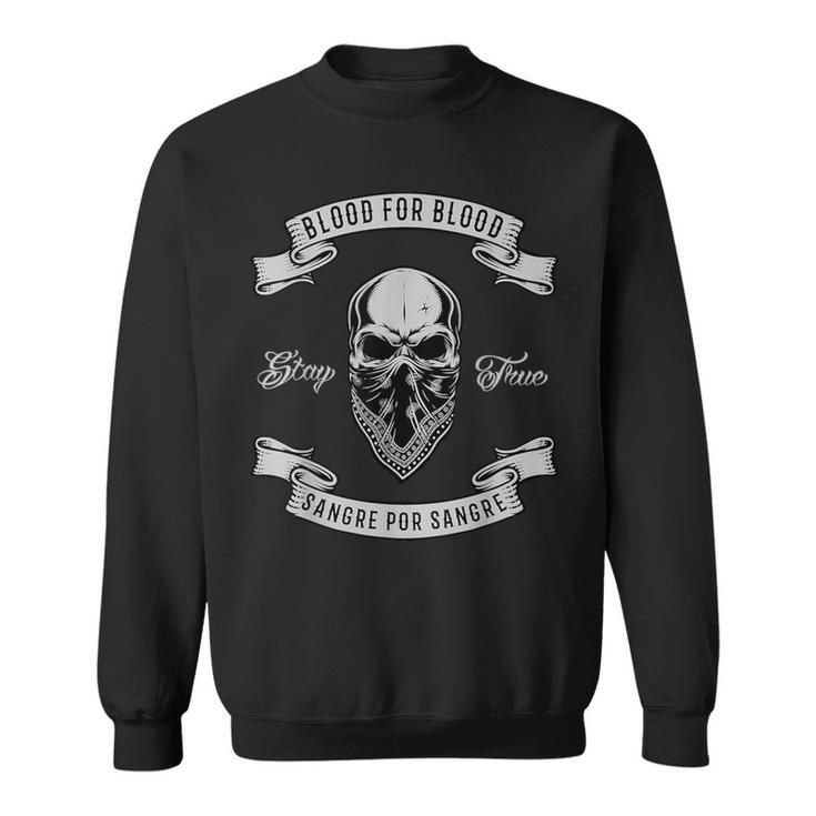 Blood For Blood Sangre Por Sangre Skull Bandana Sweatshirt