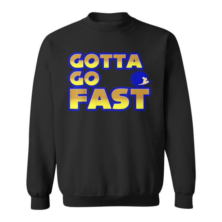 Blue Hedgehog Video Game Cosplay Gotta Go Fast Sweatshirt