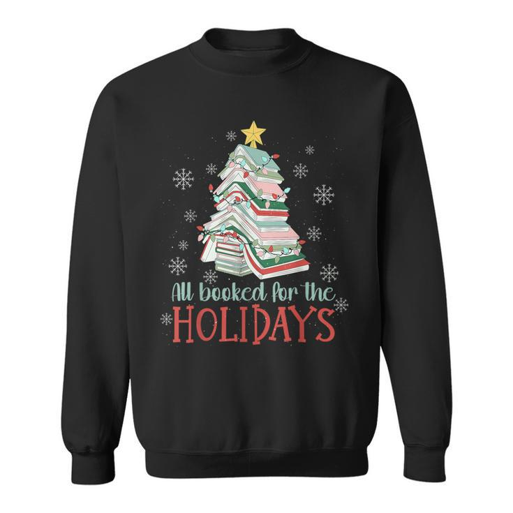 All Booked For The Holidays Book Christmas Tree Sweatshirt