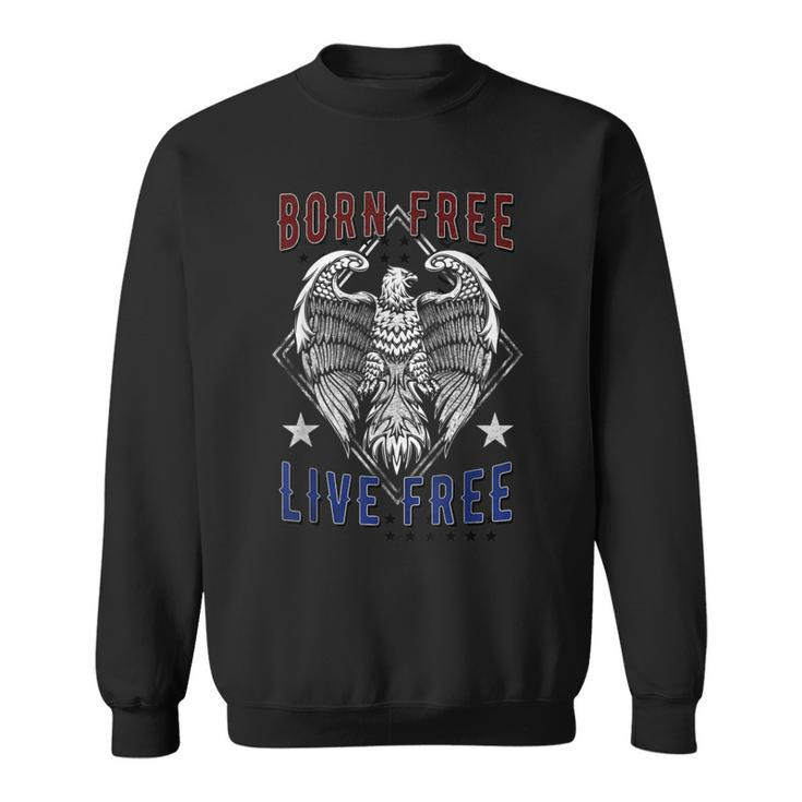 Born Free Live Free Eagle Wingspan Stamp Sweatshirt