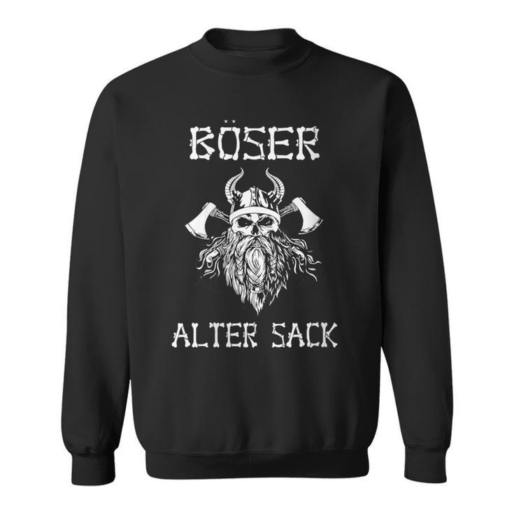 Böser Alter Mann Papa Opa Dad Wikinger Böser Alter Sack Mit-Ausschnitt Sweatshirt