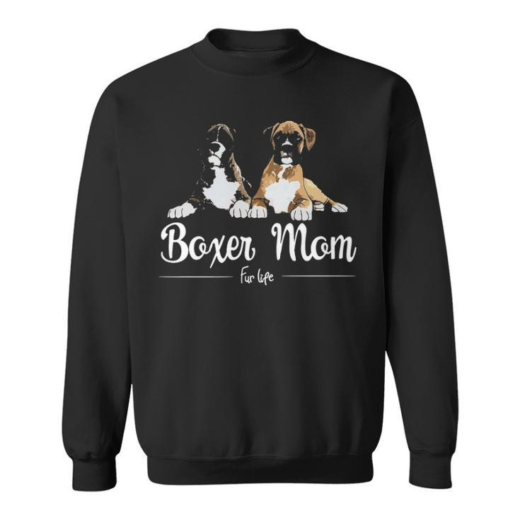 Boxer Mom  Fur Life Sweatshirt