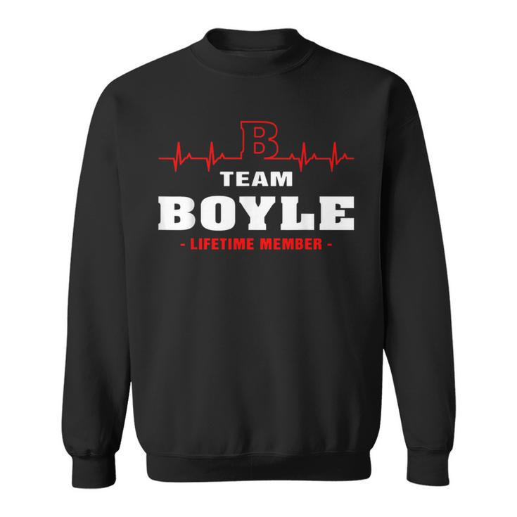 Boyle Surname Family Name Team Boyle Lifetime Member Sweatshirt