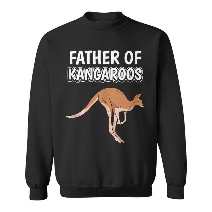 Boys Kangaroo Dad Father's Day Father Of Kangaroos Sweatshirt