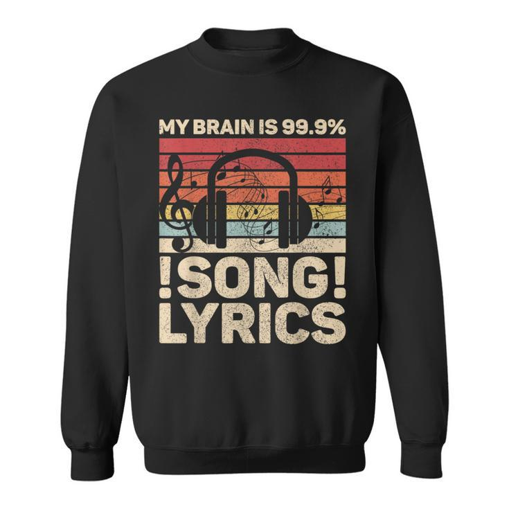 My Brain Is 999 Song Lyrics Edm Music Lovers Dj Musician Sweatshirt