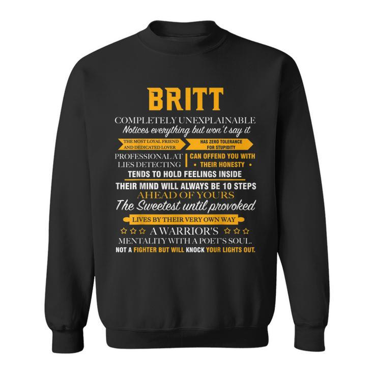 Britt Completely Unexplainable Name Father's Day 7 Sweatshirt