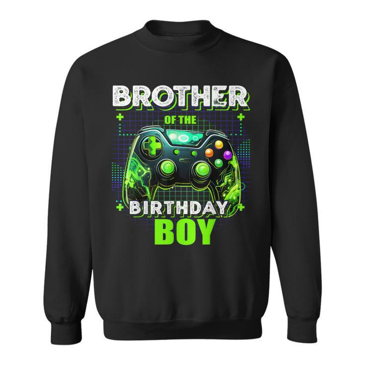Brother Of The Birthday Boy Matching Family Video Game Party Sweatshirt