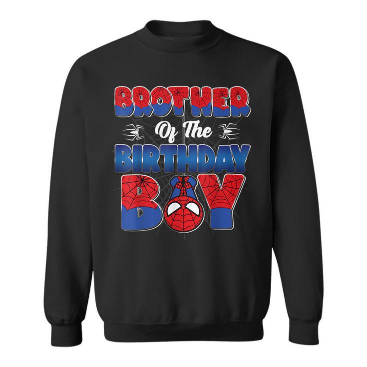 Brother Of The Birthday Boy Spider Family Matching Sweatshirt