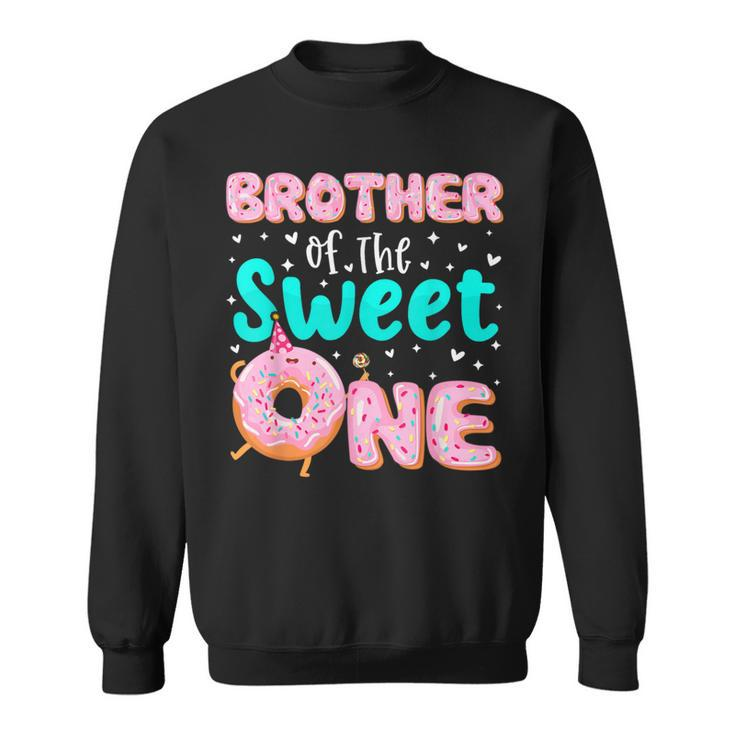 Brother Of The Sweet One 1St Birthday Donut Theme Family Sweatshirt