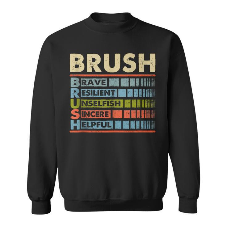Brush Family Name Brush Last Name Team Sweatshirt