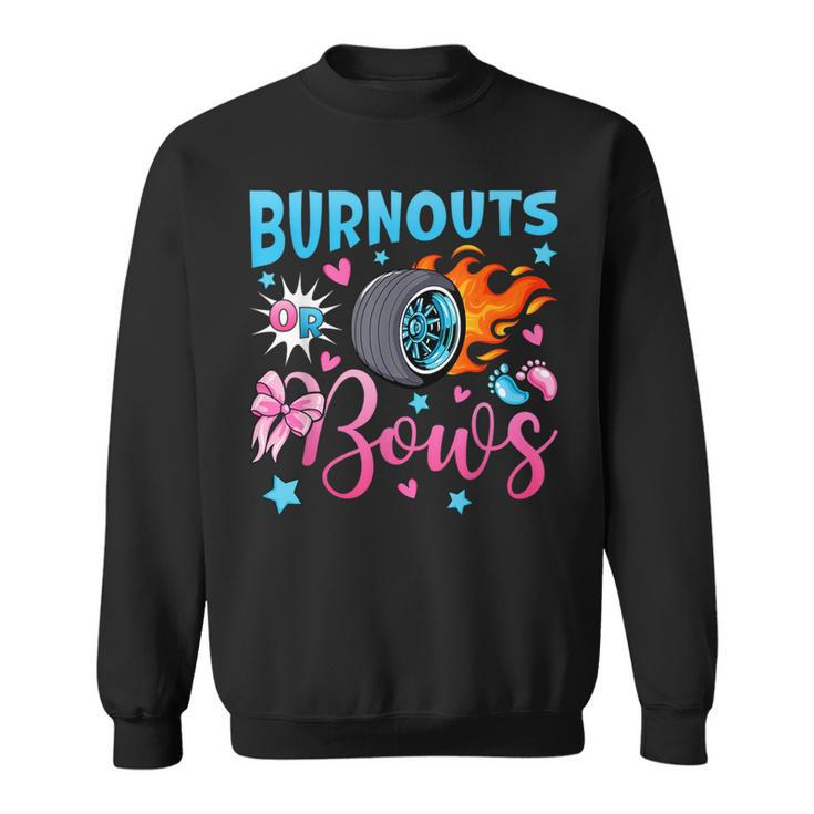 Burnouts Or Bows Gender Reveal Party Ideas Baby Announcement Sweatshirt