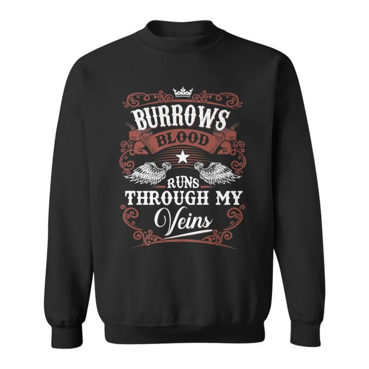 Burrows Blood Runs Through My Veins Vintage Family Name Sweatshirt